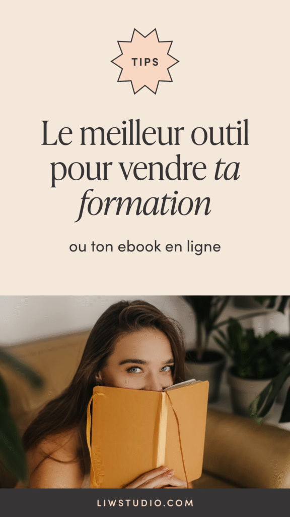 Les meilleurs outils et plateformes pour vendre une formation, un ebook ou des produits digitaux